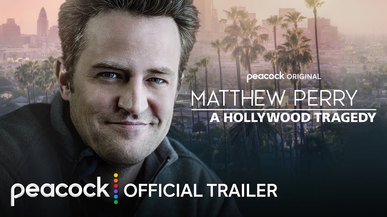 Matthew Perry: A Hollywood Tragedy Trailer