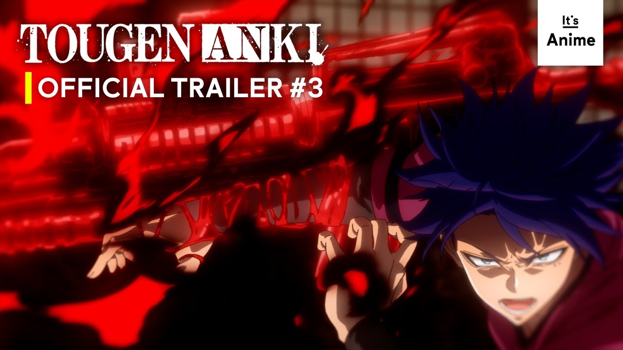 Tougen Anki Trailer