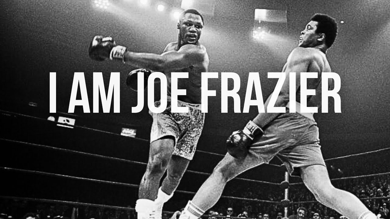 I Am Joe Frazier Trailer
